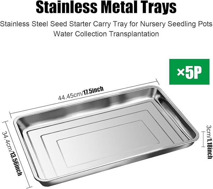 5 Pack Large Stainless Steel Seedling Trays, Heavy Duty Metal Water Catch Trays for Nursery Pots-Transplant, Seed Germination & Propagation Flats (17.5 inch×13.56 inch, 1.18" Height)